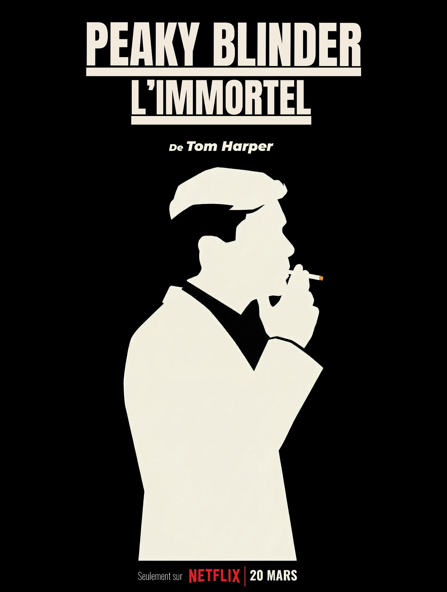 Affiche du film Peaky Blinders L'Immortel